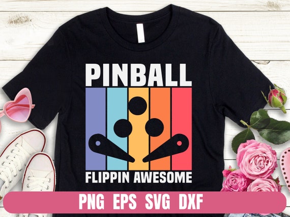 Pinball Retro T-Shirt Flippin' Awesome Pinball Retro T-Shirt Flippin' Awesome