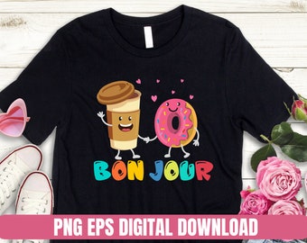 Design PNG EPS Bon Jour Coffee and Donut Cartoon T-shirt Digital File Download Clipart
