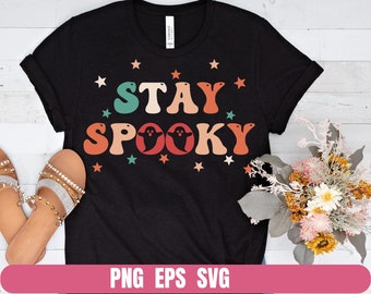 Design Png Eps Svg Halloween Stay Spooky Printing T-shirt Digital File Download Clipart