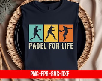 Padel for Life Design, Padel Tennis Sport (png, eps, svg, dxf) Digital File