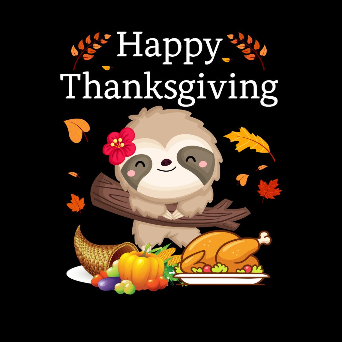 PNG EPS SVG Design Sloth Happy Thanksgiving Printing T-shirt - Etsy