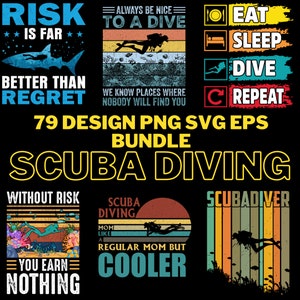 79 Bundle Design PNG SvG EPS Scuba Diving Printing Sublimation Tshirt PNG Digital File Download