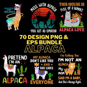 70 Bundle Design PNG & EPS Llama Alpaca Printing Sublimation Tshirt PNG Digital File Download