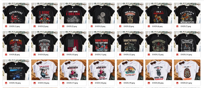 May include: A collection of 21 t-shirt designs featuring motorcycle-themed graphics. The designs include various slogans and images, such as "Adventure", "I Ride", "I Don't Chase Dreams", "Sons of Riders", "California Motorcycle", "If You Don't Ride", "Freedom", "Sometimes You Just Need", "Bigger Toys", "Motorcycle", "All Women Know", "Take Adventure", "Time Is Nice", "Being Sexy", "Ride Hard", "I Am A Dirty Banger", "You Don't Have To", "Ride The", "We Are", "Sunday".