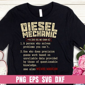 Design Png Eps Svg Dxf Funny Diesel Mechanic Meaning Printing Sublimation Tshirt PNG Digital File Download
