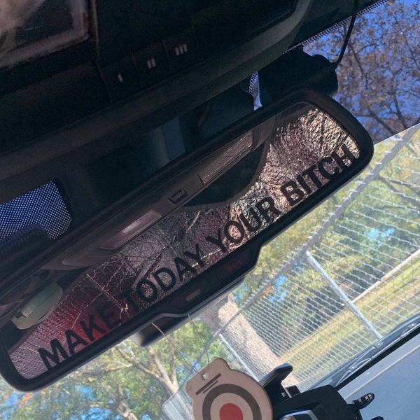 Make today your b*itch car decal