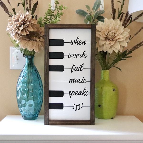 When Words Fail, Music Speaks Wooden Sign, Piano Key Motif, Music Lover Gift, Music Farmhouse Sign, Musician Gift, Piano Wall Art, ESPRESSO
