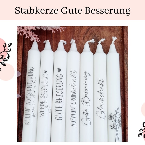 Stabkerze Gute Besserung | Geschenk zur Genesung | kleine Aufmunterung | Gute Besserung Geschenk | Glückslicht | Aufmunterungslicht | Glück