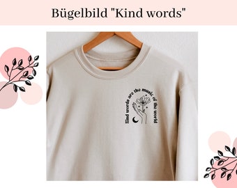 Bügelbild Kindness | Bügelbild Kind Words | Bügelmotiv | Bügelapplikation | Aufbügelbild | Shirt Design | Bügelbilder | Statement Shirt DIY