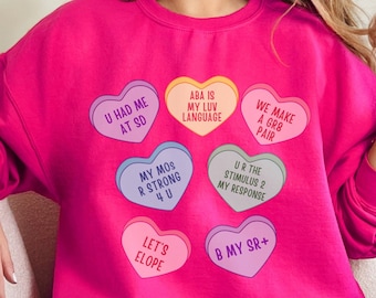 Valentines Aba Shirt, Aba Therapy Shirt, BCBA Shirt, Behavior Therapy, ABA Shirt, Aba Conversation Hearts, Applied Behavior Analyst