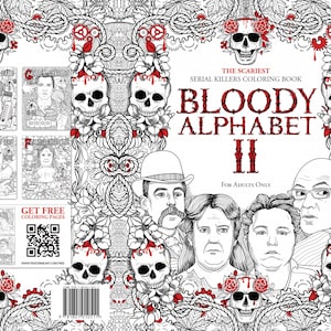 Downloadable BLOODY ALPHABET II: Scariest Serial Killers Coloring Book. A True Crime Adult jpg, pdf