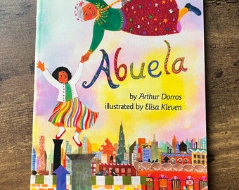 Abuela by Arthur Dorros Vintage Children's Paperback Book 1991