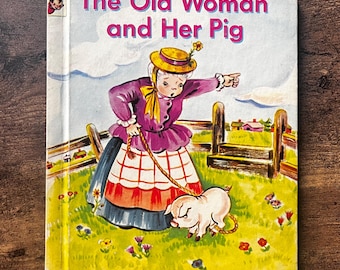 The Old Woman and Her Pig - A Rand McNally Elf Book