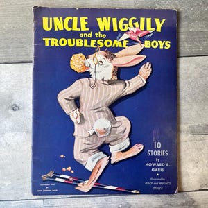 Uncle Wiggily and the Troublesome Boys 1943 Vintage Children&#39;s Book