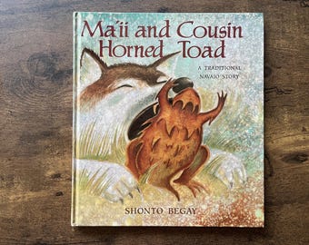 Ma'ii and Cousin Horned Toad - Shonto Begay - Traditional Navajo Story 1992 - Large Hardcover Book