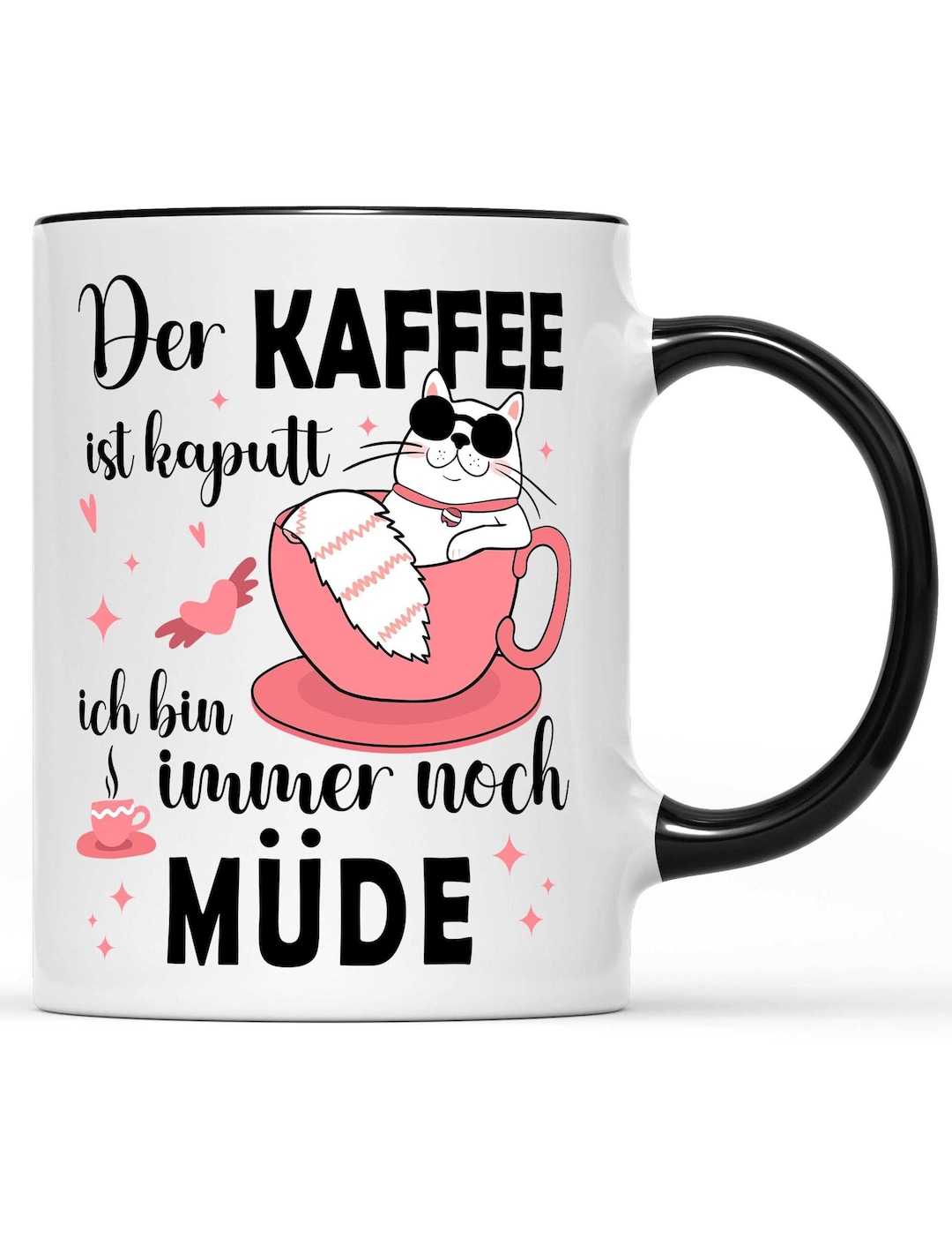 Der Kaffee Ist Kaputt Ich Bin Immer Noch Müde Der Kaffee ist kaputt Ich bin immer noch MÜDE Spruchtasse - Etsy.de