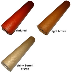 May include: Three rolls of faux leather in different colors: dark red, light brown, and shiny Sorrell brown.
