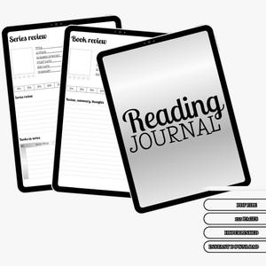 May include: A black and white digital planner template for a reading journal. The template includes sections for series reviews, book reviews, and a list of books in a series. The template is designed for use on a tablet or computer. The text "Reading Journal" is displayed on the cover of the planner.
