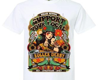 Unterstütze dein lokales Roller Derby T-Shirt Skate