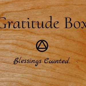 Alcoholics Anonymous: Personalized, Handmade, Cherry wood "Gratitude Box"