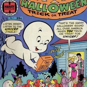 May include: A vintage Casper the Friendly Ghost comic book cover. The cover features Casper holding a UNICEF donation box, with the text "Halloween Trick or Treat." Other characters in costumes are also present.