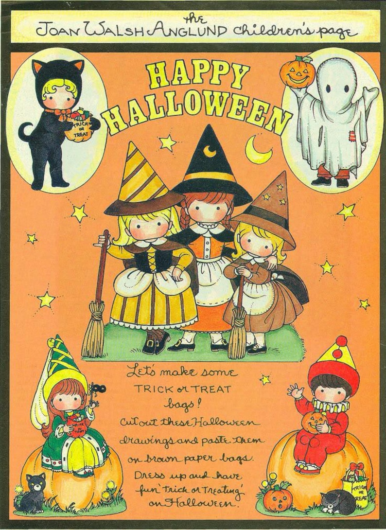 May include: A vintage Halloween-themed illustration by Joan Walsh Anglund. The image features children in costumes, including witches, a cat, and a ghost, with pumpkins and stars on an orange background. Text reads "Happy Halloween" and instructions for making trick-or-treat bags.