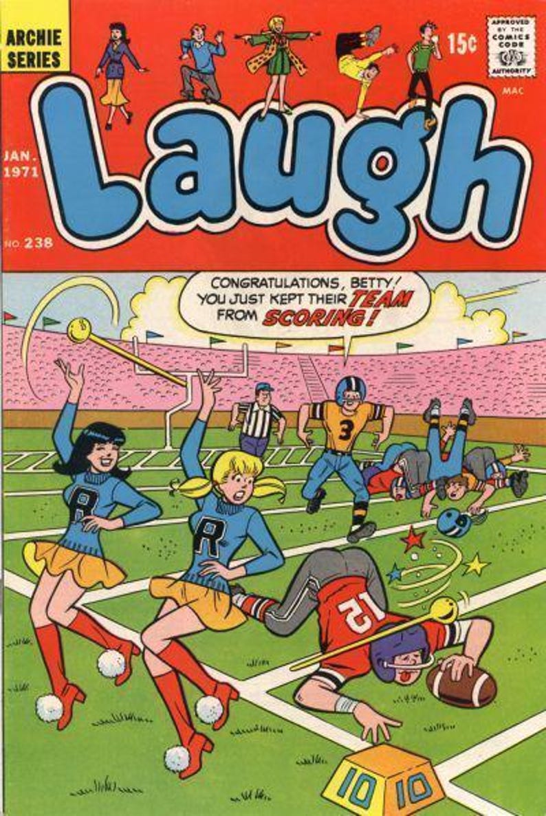 May include: Comic book cover for "Laugh" magazine, featuring a football game scene. Cheerleaders in blue and yellow outfits cheer as players in helmets and jerseys are on the field. The title "Laugh" is in large blue letters.