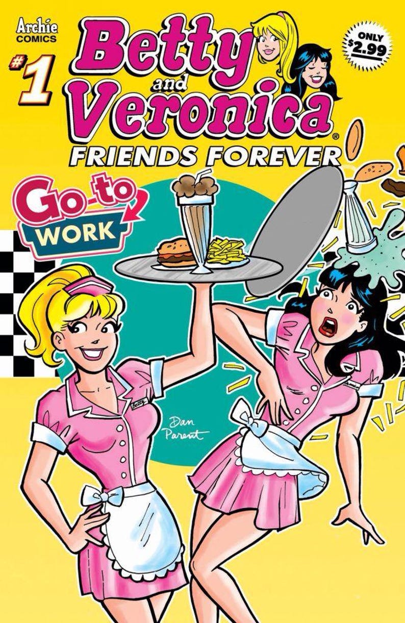 Puede incluir: Portada de c&oacute;mic "Betty and Veronica Friends Forever" con la inscripci&oacute;n "Go-to Work". La ilustraci&oacute;n muestra a dos mujeres con uniformes rosas de camareras, una de ellas sosteniendo una bandeja con comida. El fondo es amarillo.