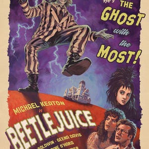May include: Movie poster for Beetlejuice, featuring Michael Keaton in a striped suit. The poster has a purple and orange color scheme with the text "He's the Ghost with the Most!" and the names of the cast and director.