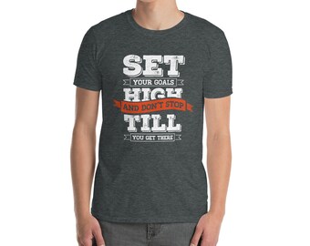 Setzen Sie Ihre Ziele Hohe T-shirt, Yoga Tshirt, inspirierende T-shirt, Meditation Tshirt, Geschenk für sie. Motivation T-shirt.