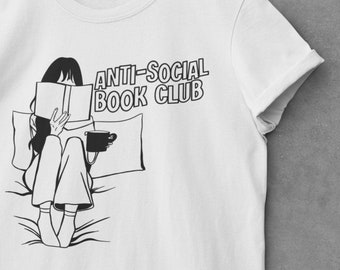 Anti-Social Book Club Woman's White Shirt, Book Lover, Everyday Shirt, Bookish, Reader