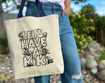 Let's Have A Kiki Canvas Tote Bag, Slang, heavy canvas bag, gift for teenagers, reusable bag