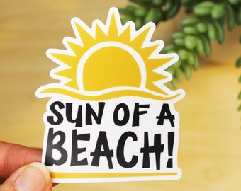 Sticker | Sun of a Beach | summer time | aptop sticker | water bottle sticker | waterproof sticker, SALE