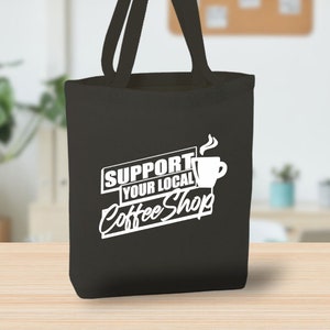 Save The Earth It's The Only Planet With Coffee Canvas Tote Bag, coffee lover, reusable tote bag, aesthetic tote bag black canvas