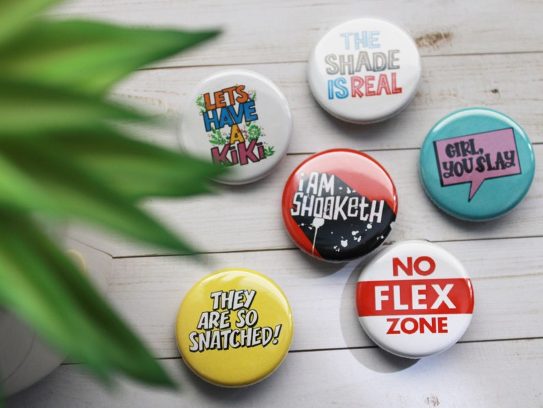 Pin Badge, Snatched, Slang Words Badges, 1.25 Pin Buttons, magnets image 1