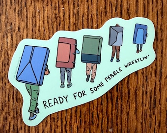 Ready for Some Pebble Wrestling rock climbing vinyl sticker