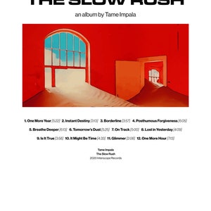 May include: Album cover art for "The Slow Rush" by Tame Impala. The cover features a red room with a window and a doorway leading to a pile of sand. The album title and artist name are printed in black text at the top of the image.
