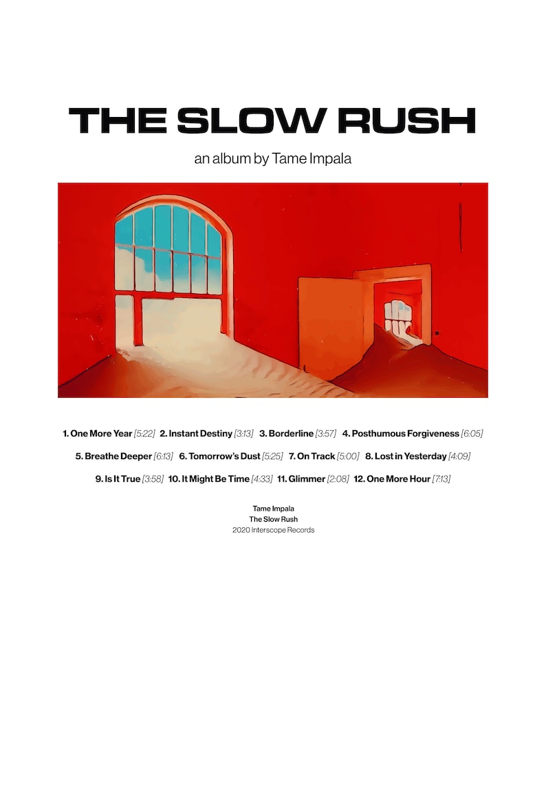 May include: Album cover art for "The Slow Rush" by Tame Impala. The cover features a red room with a window and a doorway leading to a pile of sand. The album title and artist name are printed in black text at the top of the image.