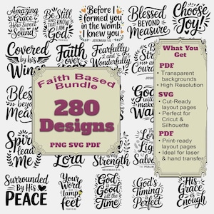 Puede incluir: Un paquete de descarga digital con 280 diseños basados en la fe en formatos PNG, SVG y PDF. La imagen incluye varias citas y frases inspiradoras, junto con una lista de lo que se incluye.
