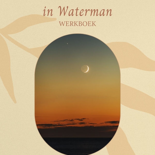 Ebook/Werkboek - Nieuwe Maan in Waterman