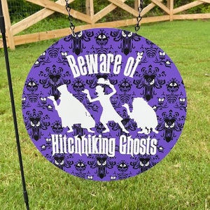 Hitchhiking Ghosts Haunted Mansion Welcome Halloween Yard/Door Decor Sign | Christmas Gift Idea