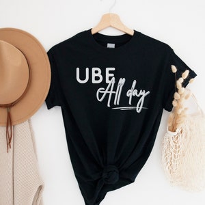Ube Shirt - Filipino Kleidung - Filipino Kleidung - Filipino Dessert - Philippinen - Ube - Pinoy Shirt - Ube den ganzen Tag - Unisex T-Shirt