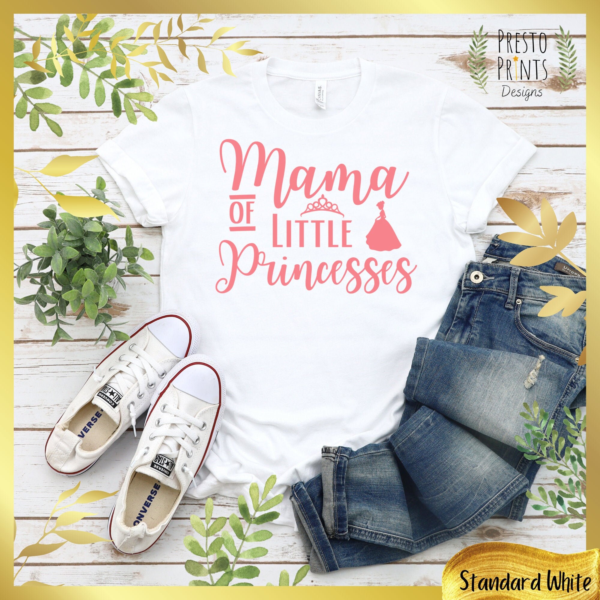 Princesses Shirt Mom of Girls Shirt Mom 