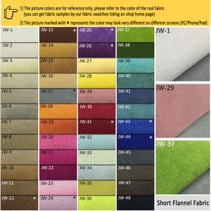 May include: A color chart of fabric swatches for short flannel fabric. The chart includes 48 different colors, labeled with the code "JW" followed by a number. The colors range from light to dark, and include shades of red, blue, green, yellow, orange, pink, and brown. The chart also includes a note that the colors may look different on different screens.
