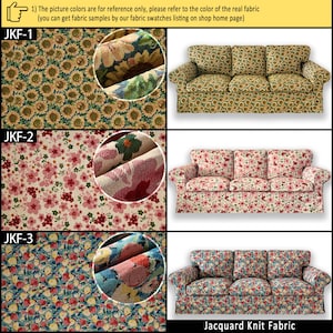 May include: Three jacquard knit fabric patterns displayed with corresponding sofa upholstery examples. JKF-1 features sunflowers, JKF-2 shows pink and red floral motifs on cream, and JKF-3 displays a dense multi-colored floral print on blue.