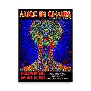 Alice in Chains - LIMITED EDITION (only 50) - 18” x 24” Concert Poster