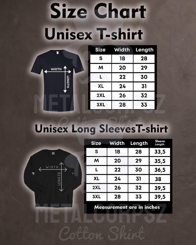 May include: Size chart for unisex t-shirts and long-sleeve t-shirts. The chart shows the width and length in inches for sizes S, M, L, XL, 2XL, and 3XL.