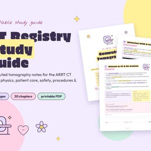 CT Registry Study Guide, Computed Tomography Notes, ARRT Exam Prep (Printable PDF)