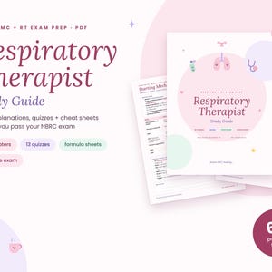 Puede incluir: Una guía de estudio para terapeuta respiratorio en PDF con 65 páginas imprimibles, 26 capítulos, 13 cuestionarios, hojas de fórmulas y un examen de práctica. La portada muestra el título, el texto NBRC TMC + RT e ilustraciones médicas.