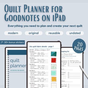 Pode incluir: Um planejador digital de colchas para Goodnotes no iPad com 20 páginas, mais de 50 adesivos bônus e seções para detalhes de tecidos e listas de compras. A interface exibe um layout moderno e sem data com campos para planejar e criar colchas.